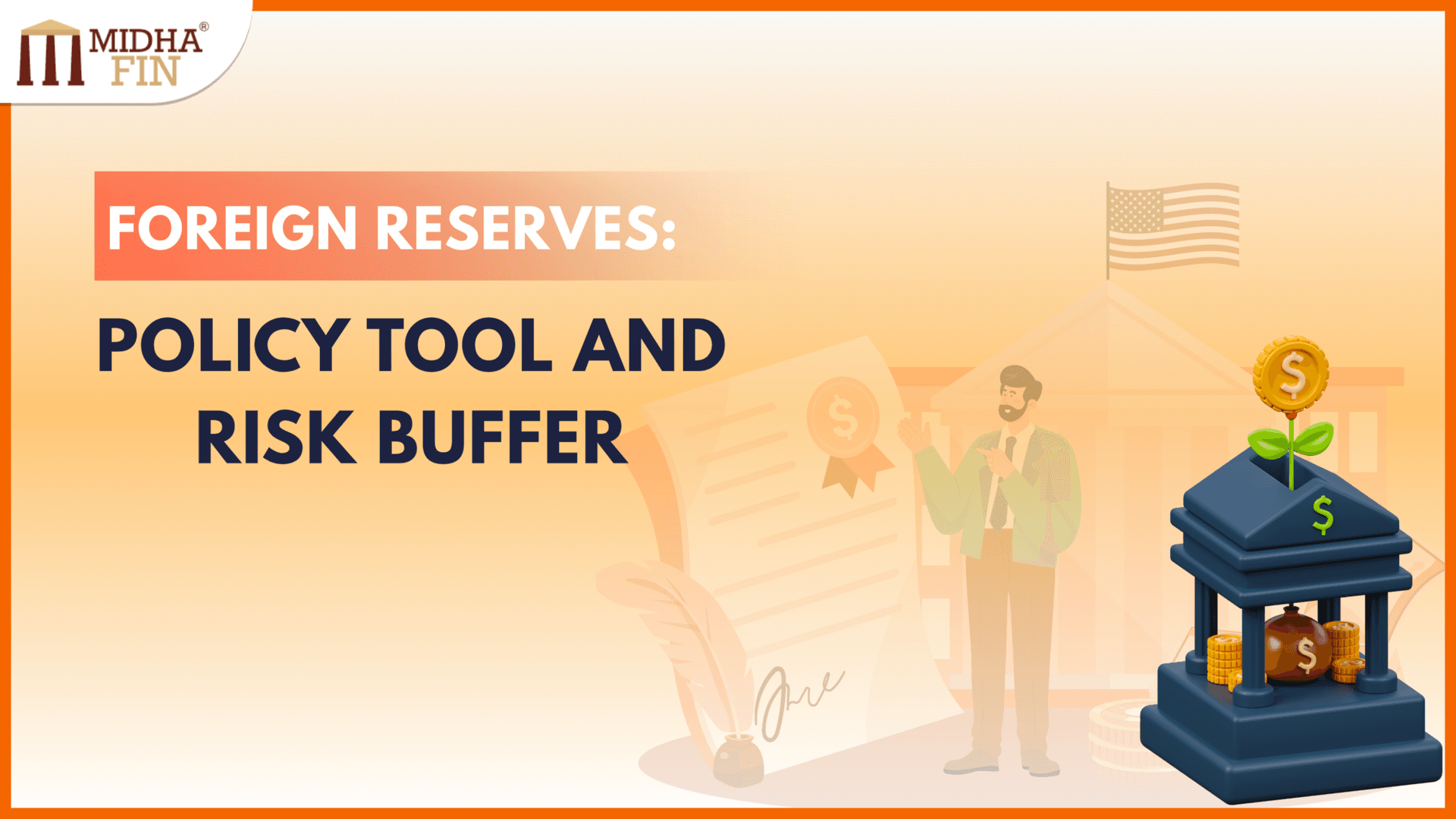 Understanding Foreign Reserves