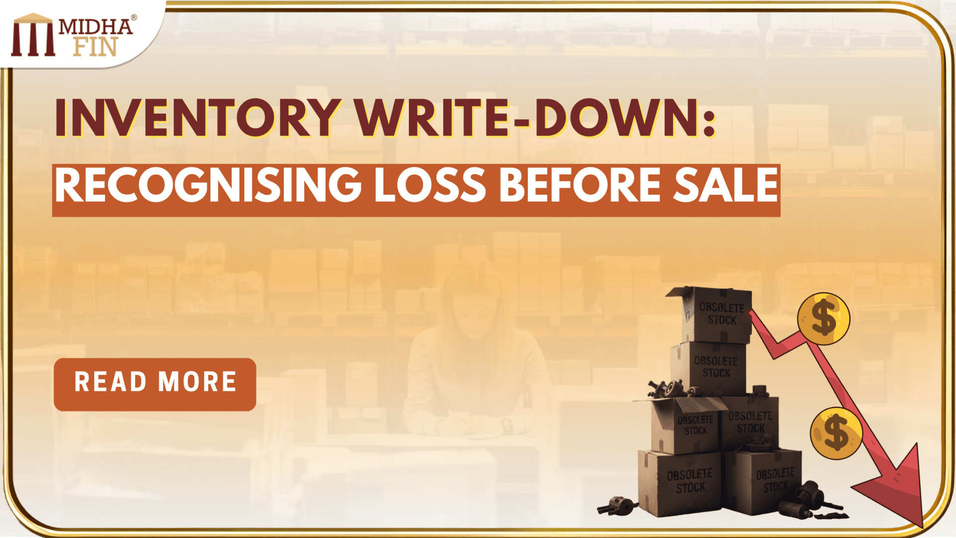 Inventory Write-Down and the Loss of Recoverable Value