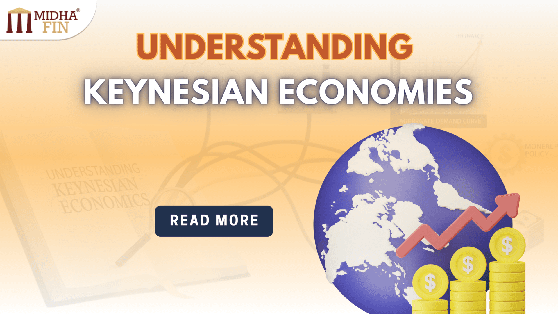 Understanding Keynesian Economies