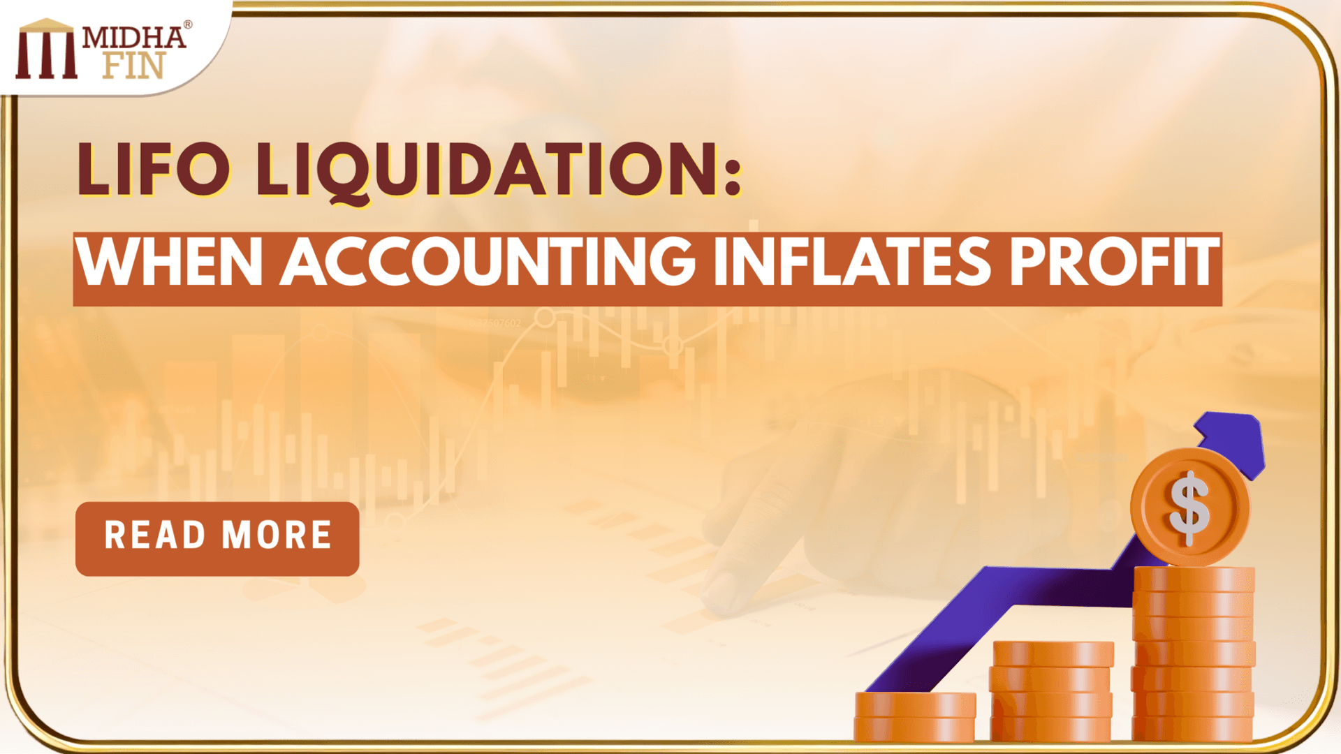 LIFO Liquidation and the Illusion of Higher Profits