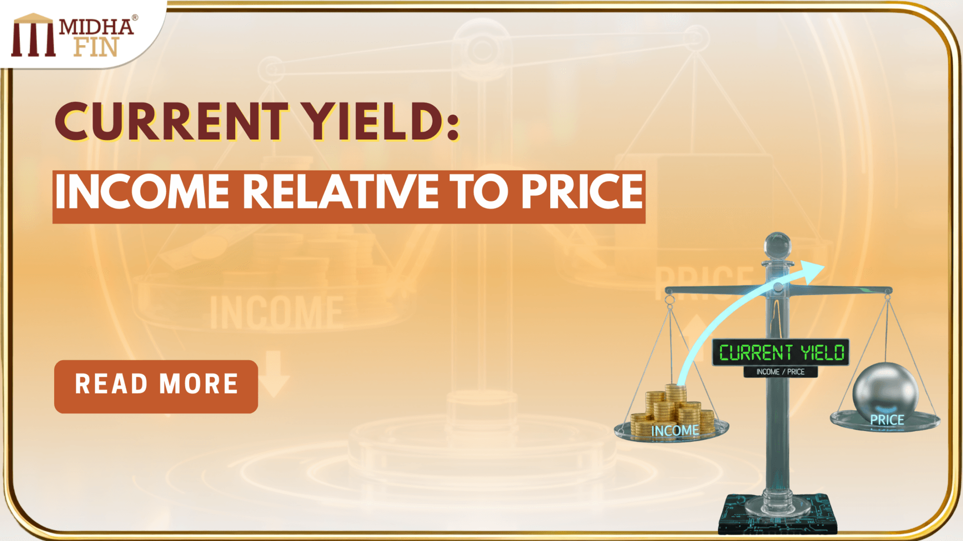 Current Yield and What It Tells You Today
