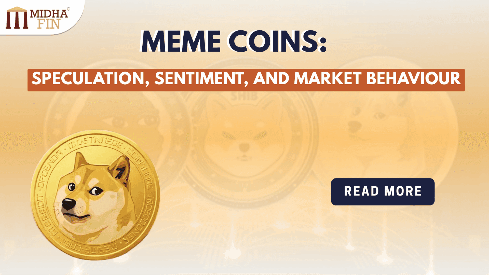 Meme Coins: Speculation, Sentiment, and Market Behaviour