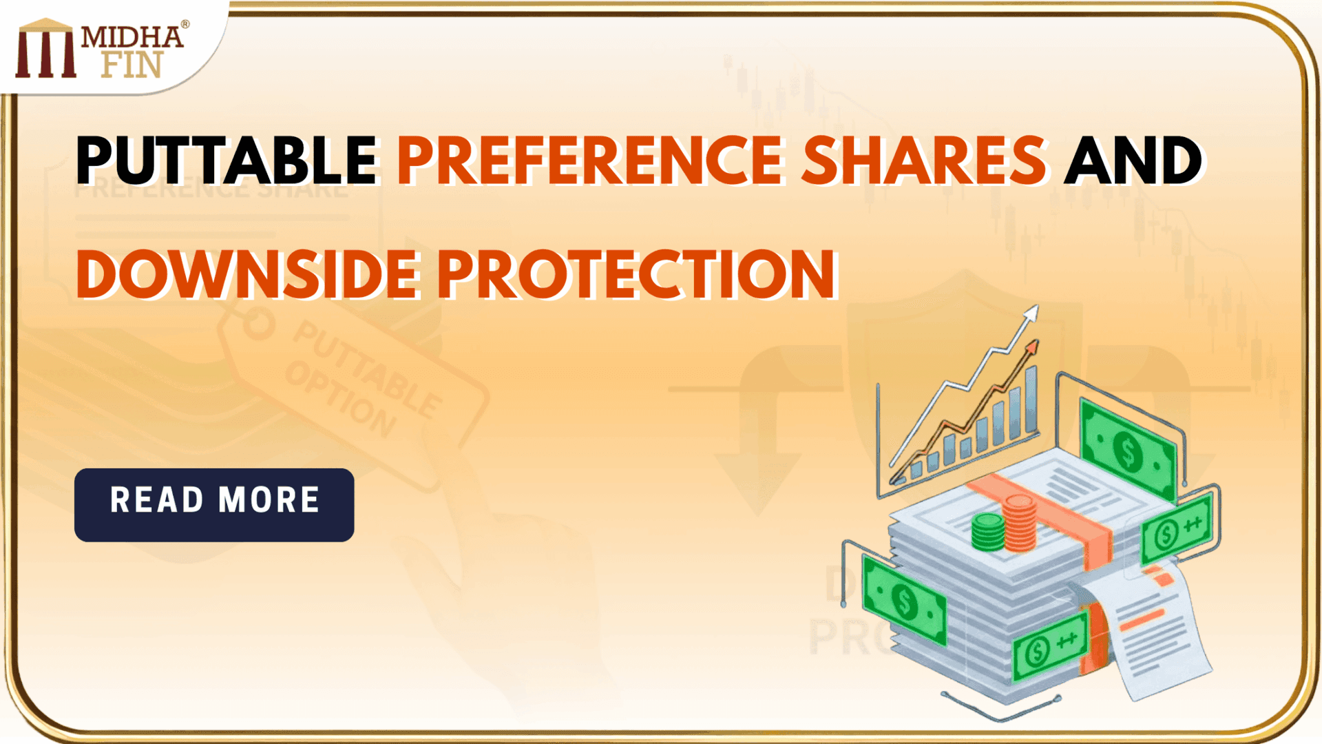 Puttable Preference Shares: Embedded Protection for Investors