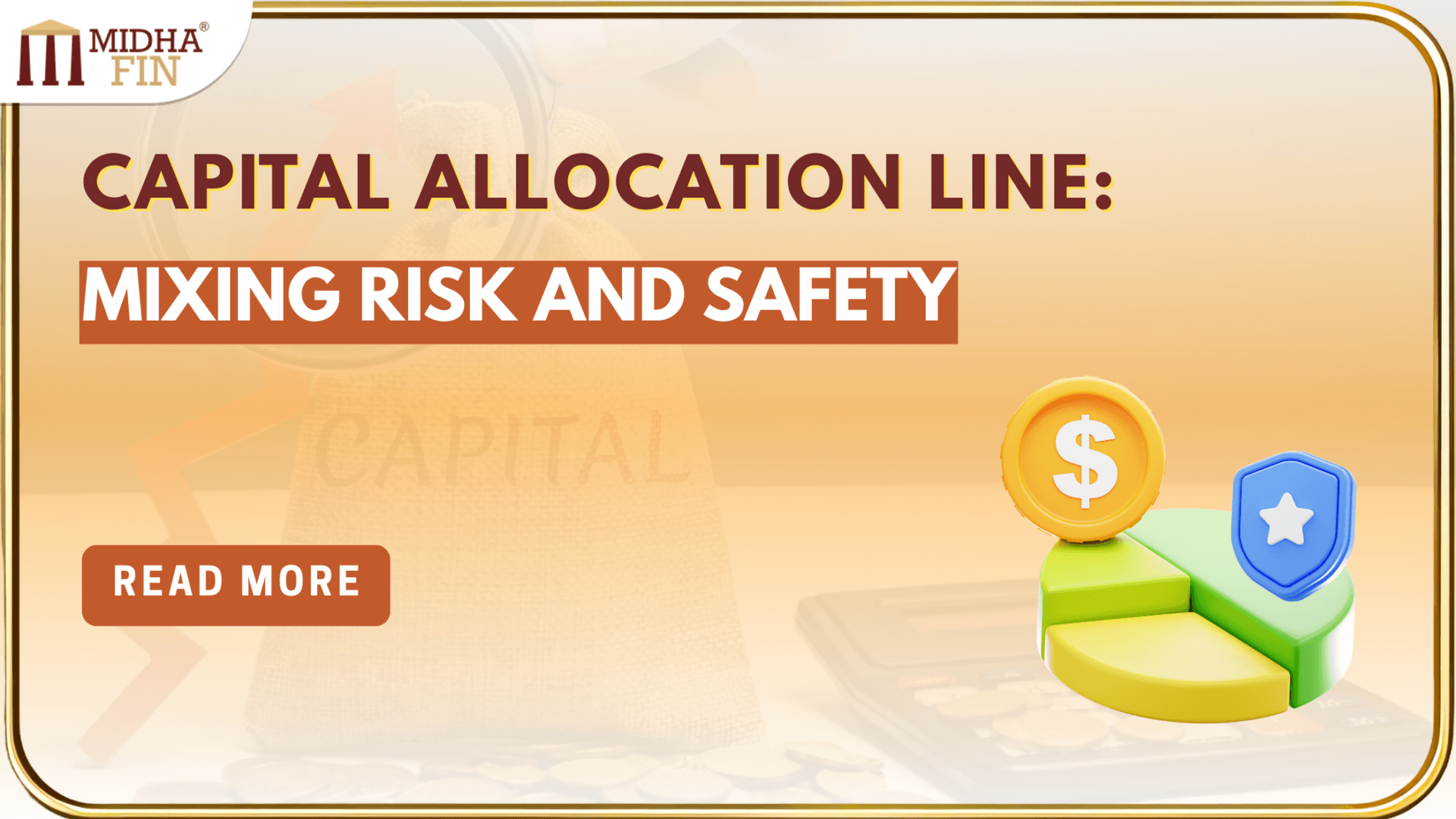 Capital Allocation Line and the Choices It Represents