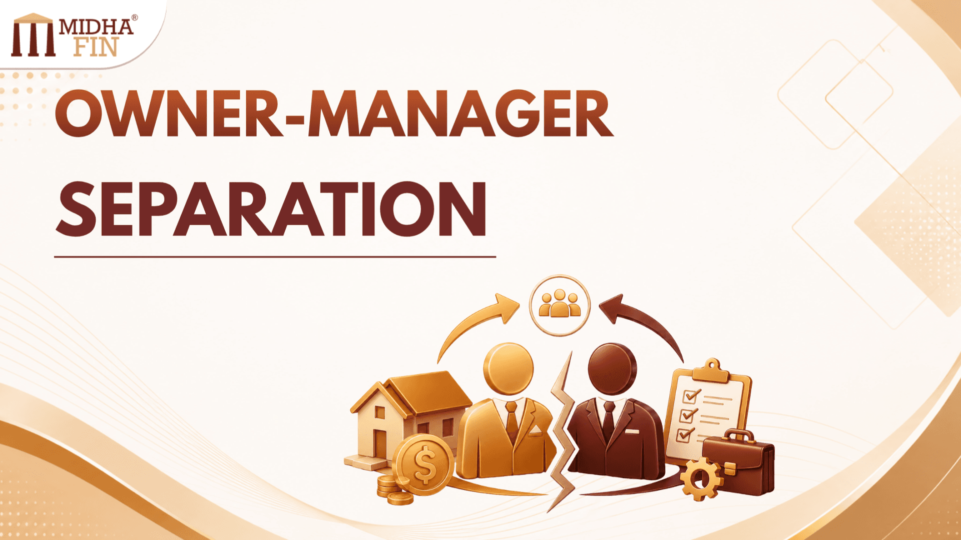 Owner-Manager Separation: Meaning, Example and Real Life Context