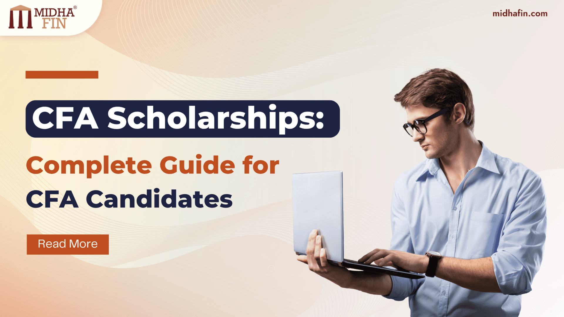CFA Scholarships: Complete Guide for CFA Candidates