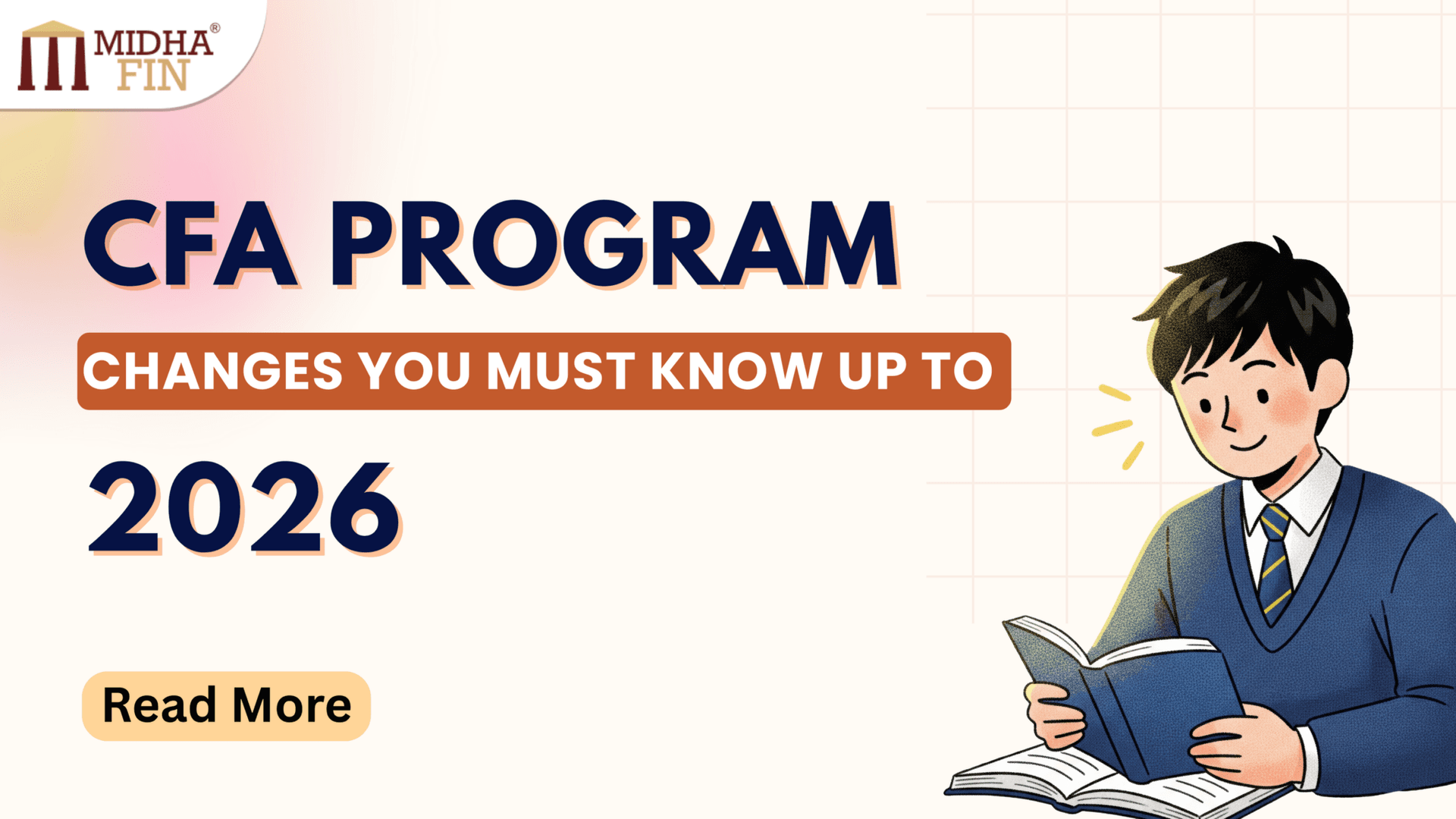 CFA Program Changes You Must Know Up to 2026