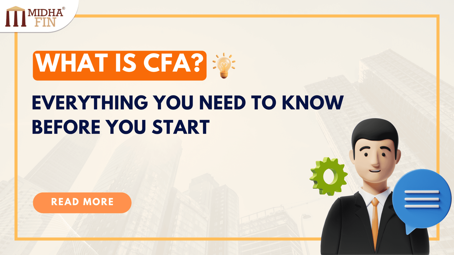 What is CFA ? Everything You Need to Know Before You Start